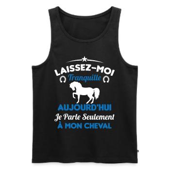 Aujourd'hui je parle seulement à mon cheval - Débardeur bio Premium Homme - noir - Devant - Michal (187cm)