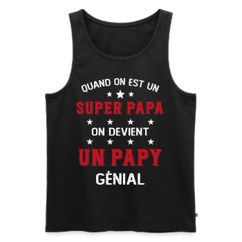 Un Super Papa On Devient Un Papy Génial - Débardeur bio Premium Homme - noir - Devant - Michal (187cm)