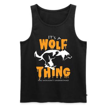It's a wolf thing you do not understand - Men's Premium Organic Tank Top - black - Front - Michal (187cm)