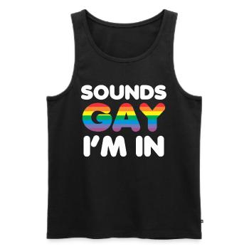 Sounds Gay I'm In LGBT Pride Gift - Men's Premium Organic Tank Top - black - Front - Michal (187cm)