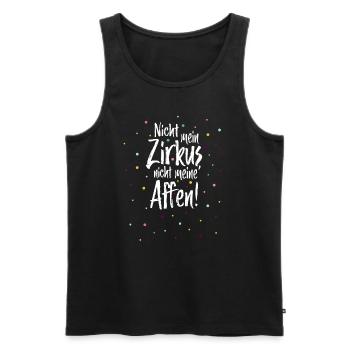Nicht mein Zirkus, nicht meine Affen - Männer Premium Bio Tank Top - Schwarz - Vorne - Michal (187cm)