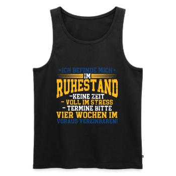 Ich befinde mich im Ruhestand Rentner - Männer Premium Bio Tank Top - Schwarz - Vorne - Michal (187cm)