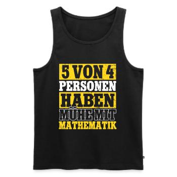 5 von 4 Menschen Haben Probleme mit Mathe Lehrer - Männer Premium Bio Tank Top - Schwarz - Vorne - AI Model Male 178 light (178cm)