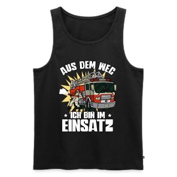 Aus Dem Weg Ich Bin Im Einsatz Feuerwehr - Männer Premium Bio Tank Top - Schwarz - Vorne - Michal (187cm)