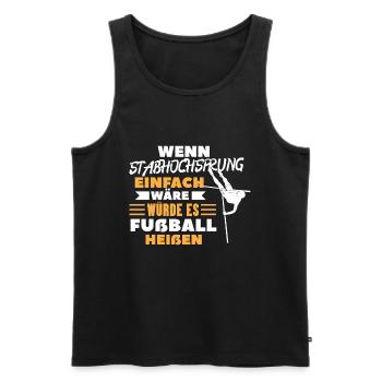 Pole Vault Motivation Quote Gift funny - Men's Premium Organic Tank Top - black - Front - AI Model Male 178 light (178cm)