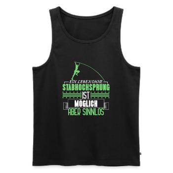 Pole Vault Motivation Quote Gift funny - Men's Premium Organic Tank Top - black - Front - AI Model Male 178 light (178cm)