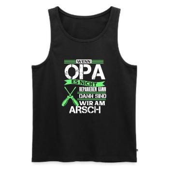 Wenn es Opa nicht reparieren kann lustig Spruch - Männer Premium Bio Tank Top - Schwarz - Vorne - Michal (187cm)