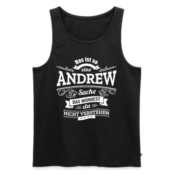 ANDREW, DER KATALYSATOR FÜR DEINEN ERFOLG - Männer Premium Bio Tank Top - Schwarz - Vorne - AI Model Male 178 light (178cm)