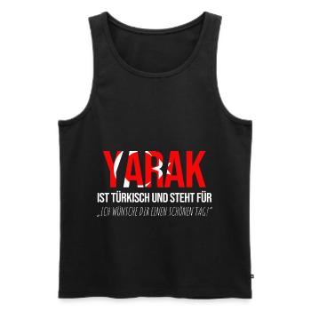 Yarak Schwanz Türke Türkei Türken Dummer Spruch - Männer Premium Bio Tank Top - Schwarz - Vorne - AI Model Male 178 light (178cm)