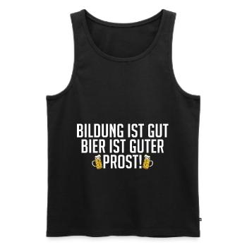 Bildung ist Gut Bier ist Guter Prost Party Funny - Männer Premium Bio Tank Top - Schwarz - Vorne - Michal (187cm)