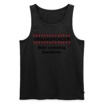 Organspender bitte vorsichtig überfahren. - Männer Premium Bio Tank Top - Schwarz - Vorne - AI Model Male 178 light (178cm)