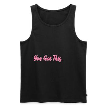 You got this Optimistisch und zuversichtlich Gift - Männer Premium Bio Tank Top - Schwarz - Vorne - AI Model Male 178 light (178cm)