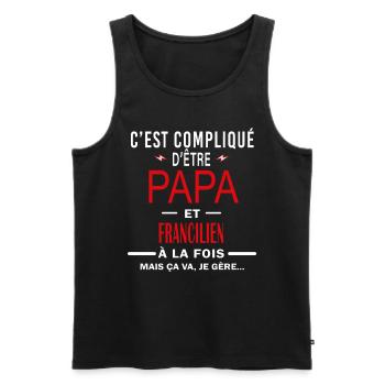papa Et FRANCILIEN cadeau citation - Débardeur bio Premium Homme - noir - Devant - Michal (187cm)