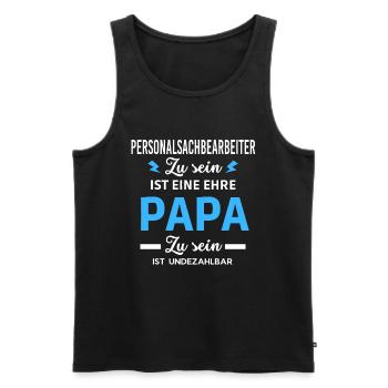 ehre Papa ist undezahlbar Personalsachbearbeiter - Männer Premium Bio Tank Top - Schwarz - Vorne - Michal (187cm)