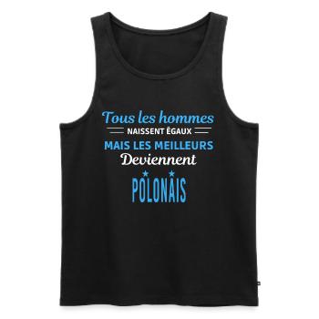 tous les hommes naissent égaux Polonais - Débardeur bio Premium Homme - noir - Devant - Michal (187cm)
