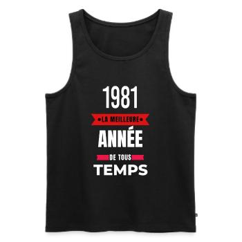 La meilleure année de tous les temps 1981 - Débardeur bio Premium Homme - noir - Devant - Michal (187cm)