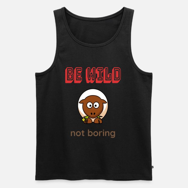 Be WILD not boring - Männer Premium Bio Tank Top - undefined