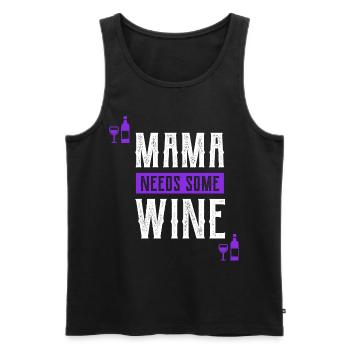 Mama Needs Some Wine - Mother's Day Funny Gift - Men's Premium Organic Tank Top - black - Front - Michal (187cm)