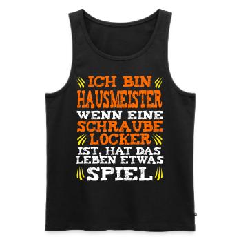 Hausmeister Hauswart Schraube locker Spruch - Männer Premium Bio Tank Top - Schwarz - Vorne - Michal (187cm)