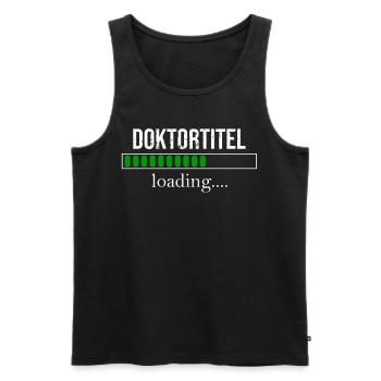 Doktortitel loading Doktorand Promotion T-Shirt - Männer Premium Bio Tank Top - Schwarz - Vorne - Michal (187cm)