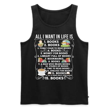 Tout ce que je veux dans la vie, ce sont des livres T-shirt - Débardeur bio Premium Homme - noir - Devant - AI Model Male 178 light (178cm)