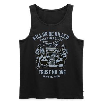 Kill Or Be Killed - Men's Premium Organic Tank Top - black - Front - AI Model Male 178 light (178cm)