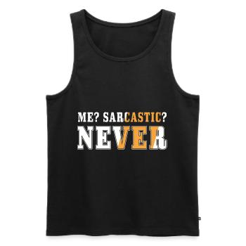 Sarcastic, sarcasm, humor, - Men's Premium Organic Tank Top - black - Front - AI Model Male 178 light (178cm)