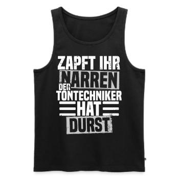 Zapft ihr Narren der Tontechniker hat durst - Männer Premium Bio Tank Top - Schwarz - Vorne - AI Model Male 178 light (178cm)