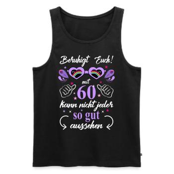 60. Geburtstag Frauen Geschenk beste Freundin - Männer Premium Bio Tank Top - Schwarz - Vorne - Michal (187cm)
