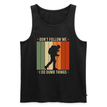 Hiking Funny saying Gift idea via ferrata - Men's Premium Organic Tank Top - black - Front - Michal (187cm)