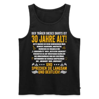 30. Geburtstag lustige Geschenke Männer 30 Jahre - Männer Premium Bio Tank Top - Schwarz - Vorne - Michal (187cm)