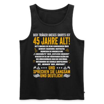 45. Geburtstag lustige Geschenke Männer 45 Jahre - Männer Premium Bio Tank Top - Schwarz - Vorne - AI Model Male 178 light (178cm)