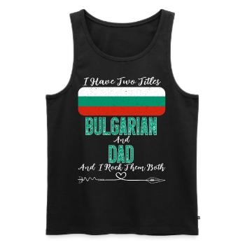 J’ai deux titres bulgare et papa Bulgarie - Débardeur bio Premium Homme - noir - Devant - AI Model Male 178 light (178cm)
