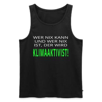 Wer nix kann und wer nix ist wird Klimaaktivist - Männer Premium Bio Tank Top - Schwarz - Vorne - AI Model Male 178 light (178cm)