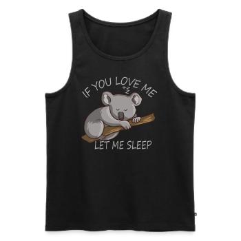Si tu m’aimes, laisse-moi dormir Koala endormi - Débardeur bio Premium Homme - noir - Devant - Michal (187cm)