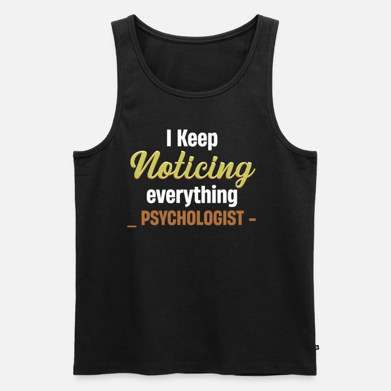 I keep noticing everything! Jollier - Men's Premium Organic Tank Top - black