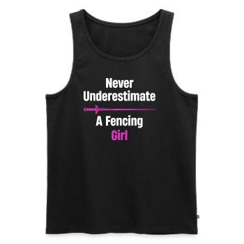 Unterschätzen Sie Niemals Ein Fechtmädchen - Männer Premium Bio Tank Top - Schwarz - Vorne - Michal (187cm)