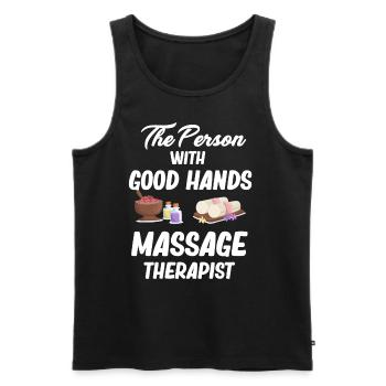 The Person with the Good Hands Massage Therapist - Men's Premium Organic Tank Top - black - Front - AI Model Male 178 light (178cm)