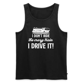 I'm not riding the crazy train. I'm driving - Men's Premium Organic Tank Top - black - Front - AI Model Male 178 light (178cm)