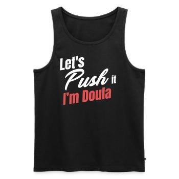 Let’s Push It Je suis une sage-femme doula grossesse - Débardeur bio Premium Homme - noir - Devant - Michal (187cm)