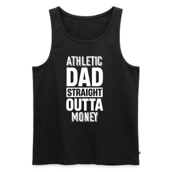 Athletischer Vater Direkt Aus Dem Geld, - Männer Premium Bio Tank Top - Schwarz - Vorne - Michal (187cm)