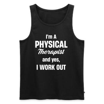 I'm a physical therapist and yes, I train - Men's Premium Organic Tank Top - black - Front - AI Model Male 178 light (178cm)