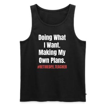Glück Ist, Ein Pensionierter Sportlehrer Und - Männer Premium Bio Tank Top - Schwarz - Vorne - Michal (187cm)