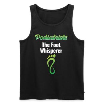Podiatrist The Foot Whisperer Pedicure - Men's Premium Organic Tank Top - black - Front - AI Model Male 178 light (178cm)