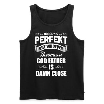 Niemand Ist Perfekt, Aber Lustig Pate Patenkinder - Männer Premium Bio Tank Top - Schwarz - Vorne - Michal (187cm)