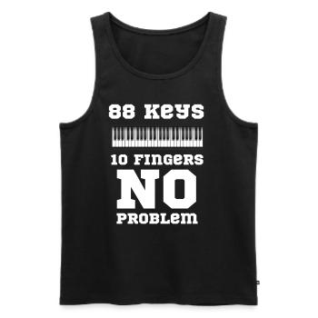 88 keys, 10 fingers, no problem, keyboarder - Men's Premium Organic Tank Top - black - Front - Michal (187cm)