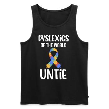 Dyslexic of the world untie spelling adhd - Men's Premium Organic Tank Top - black - Front - AI Model Male 178 light (178cm)