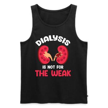Dialysis is not for the faint of heart - Men's Premium Organic Tank Top - black - Front - Michal (187cm)