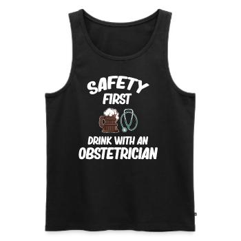 Safety First Drink Mit Einem Gynäkologen Und - Männer Premium Bio Tank Top - Schwarz - Vorne - AI Model Male 178 light (178cm)