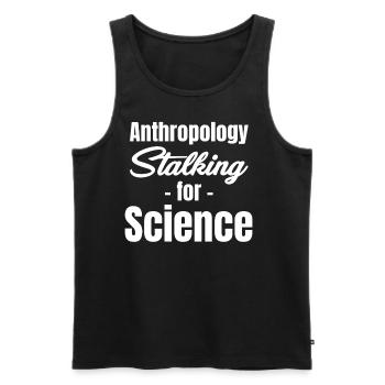Anthropology Stalking for Science - Men's Premium Organic Tank Top - black - Front - AI Model Male 178 light (178cm)